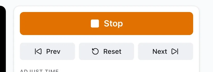 The transport: Stop in orange while the timer runs, then Prev, Reset, and Next.